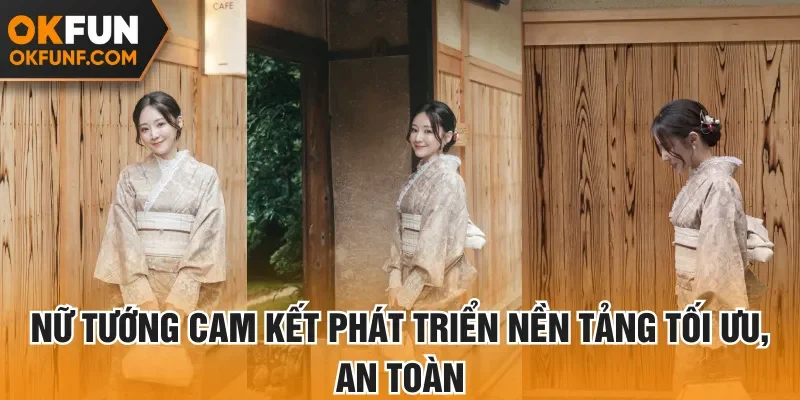 Nữ tướng cam kết phát triển nền tảng tối ưu, an toàn