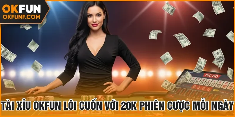 tài xỉu okfun